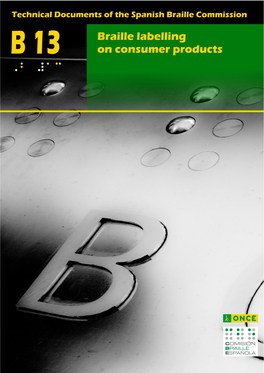 Technical Document B 13. Braille Labelling on Consumer Products