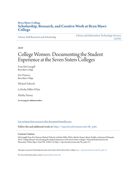 Documenting the Student Experience at the Seven Sisters Colleges Evan Mcgonagill Bryn Mawr College