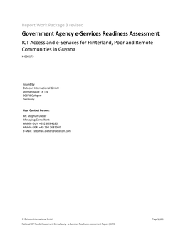 Government Agency E-Services Readiness Assessment ICT Access and E-Services for Hinterland, Poor and Remote Communities in Guyana K-030179