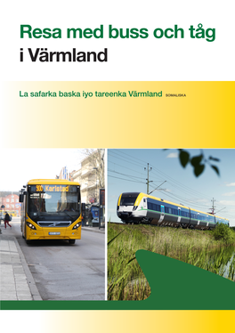 Resa Med Buss Och Tåg I Värmland