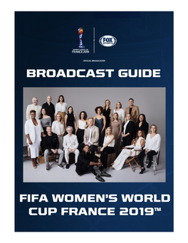 FIFA Women's World Cup France 2019™ Broadcast Guide