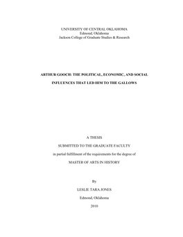 UNIVERSITY of CENTRAL OKLAHOMA Edmond, Oklahoma Jackson College of Graduate Studies & Research ARTHUR GOOCH: the POLITICAL