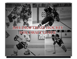 2014 Draftbuzz Hockey Nhl Draft Guide