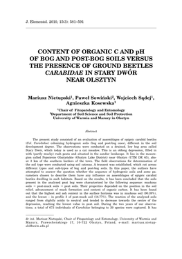 CONTENT of ORGANIC C and Ph of BOG and POST-BOG SOILS VERSUS the PRESENCE of GROUND BEETLES CARABIDAE in STARY DWÓR NEAR OLSZTYN