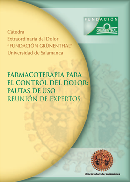 Farmacoterapia Para El Control Del Dolor: Pautas De Uso (2008)