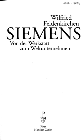 Wilfried Feldenkirchen SIEMENS Von Der Werkstatt Zum Weltunternehmen