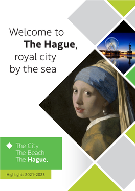 Highlights the Hague