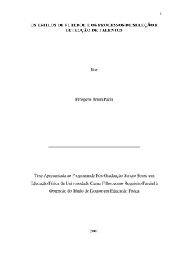 Os Estilos De Futebol E Os Processos De Seleção E Detecção De Talentos