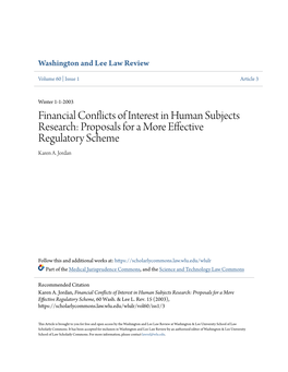 Financial Conflicts of Interest in Human Subjects Research: Proposals for a More Effective Regulatory Scheme Karen A