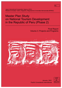 Master Plan Study on National Tourism Development in the Republic of Peru (Phase 2)