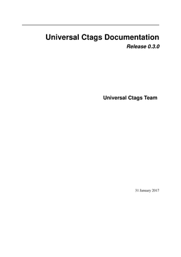 Universal Ctags Documentation Release 0.3.0