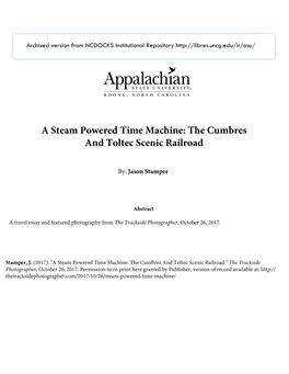 A Steam Powered Time Machine: the Cumbres and Toltec Scenic Railroad