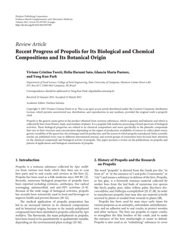 Recent Progress of Propolis for Its Biological and Chemical Compositions and Its Botanical Origin