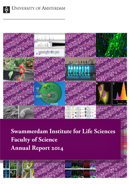 Annual Report 2014 Swammerdam Institute for Life Sciences