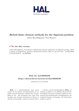 Hybrid Finite Element Methods for the Signorini Problem Faker Ben Belgacem, Yves Renard