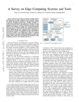 A Survey on Edge Computing Systems and Tools Fang Liu, Guoming Tang, Youhuizi Li, Zhiping Cai, Xingzhou Zhang, Tongqing Zhou