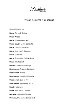 String Quartet Full Setlist