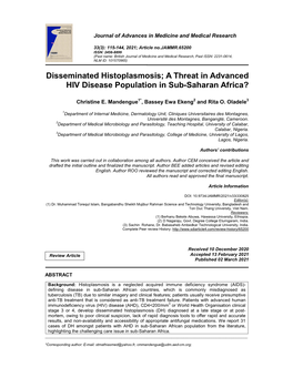 Disseminated Histoplasmosis; a Threat in Advanced HIV Disease Population in Sub-Saharan Africa?