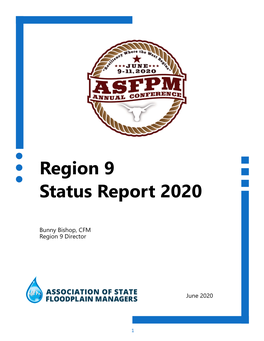 Region 9 Status Report 2020