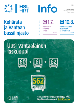 Kehärata Ja Vantaan Bussilinjasto 1.7. 10.8