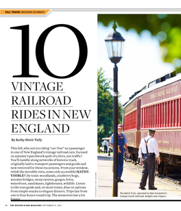 Vintage Railroad Rides in New England by Kathy Shiels Tully