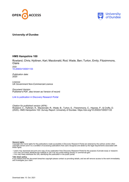 HMS Hampshire 100 Rowland, Chris; Hyttinen, Kari; Macdonald, Rod; Wade, Ben; Turton, Emily; Fitzsimmons, Claire DOI: 10.20933/100001133