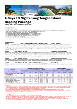 4 Days / 3 Nights Lang Tengah Island Hopping Package Product Code : TMYLT4DSBLIR(LTIH)-151020