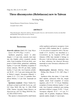 Three Discomycetes (Helotiaceae) New to Taiwan