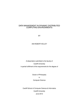 Data Management in Dynamic Distributed Computing Environments