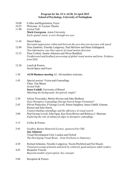 Program for the AVA AGM, 24 April 2015 School of Psychology, University of Nottingham