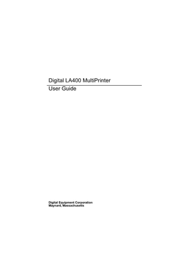 Digital LA400 Multiprinter User Guide