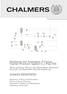 Simulation and Assessment of Carbon Capture Processes Applied to A