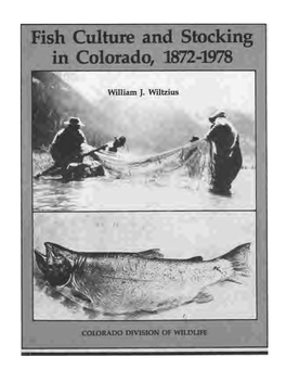 Fish Culture and Stocking in Colorado, 1872-1978