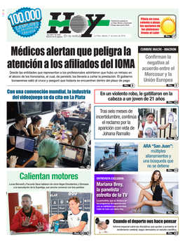 Médicos Alertan Que Peligra La Atención a Los Afiliados Del IOMA