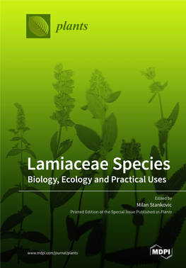 Lamiaceae Species Biology, Ecology and Practical Uses