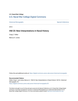 HM 20: New Interpretations in Naval History