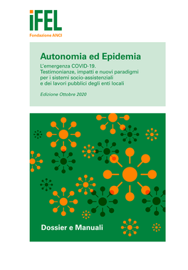 Autonomia Ed Epidemia. L'emergenza COVID-19