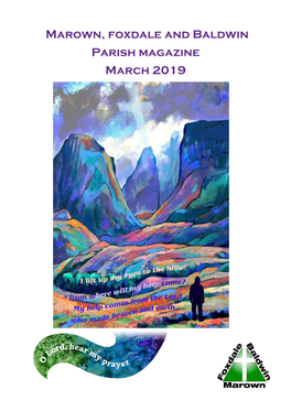 Marown, Foxdale and Baldwin Parish Magazine March 2019