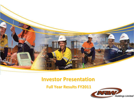 Investor Presentation Full Year Results FY2011 Disclaimer and Important Notice