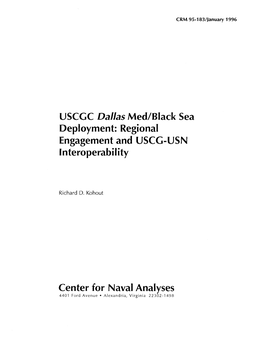 USCGC Dallas Med/Black Sea Deployment: Regional Engagement and USCG-USN Interoperability