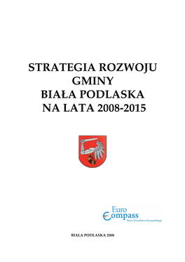 (Strategia Rozwoju Gminy Bia£A