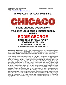 Eddie George in the Role of “Billy Flynn” Beginning April 25-30 at the Marcus Center Tickets on Sale Friday, February 10