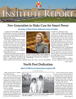 North Post Dedication New Generation to Make Case for Smart