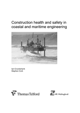 Construction Health and Safety in Coastal and Maritime Engineering