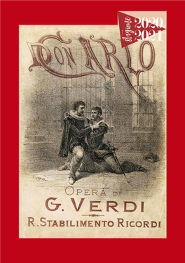 Don Carlo a Lei E Al Marito Nicolai Ghiaurov, Memorabili Interpreti Di Quest’Opera Nei Più Grandi Teatri E Amati Cittadini Modenesi