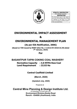 ENVIRONMENTAL IMPACT ASSESSMENT & ENVIRONMENTAL MANAGEMENT PLAN (As Per EIA Notification, 2006) (Based on TOR Issued by MOEF Letter No