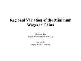 Regional Variation of the Minimum Wage in China