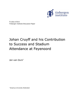 Johan Cruyff and His Contribution to Success and Stadium Attendance at Feyenoord