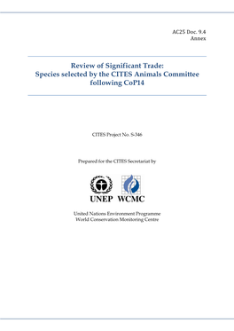Review of Significant Trade: Species Selected by the CITES Animals Committee Following Cop14