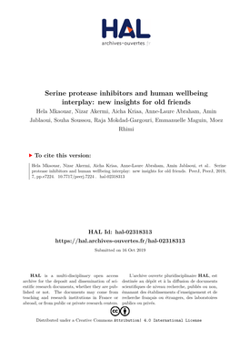 Serine Protease Inhibitors and Human Wellbeing